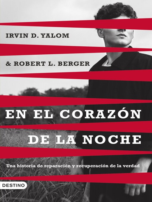 Title details for En el corazón de la noche by Irvin D. Yalom - Available